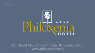 The Halkidiki Project  Philoxenia HotelPsakoudiaPolygyros [upl. by Tamera]