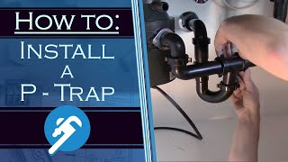 How to Install a P Trap  PlumbersStockcom [upl. by Nnahaid]