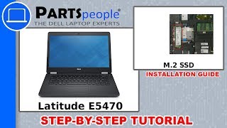 Dell Latitude E5470 P62G001 M2 SSD HowTo Video Tutorial [upl. by Eilrac856]