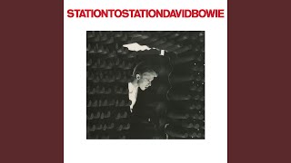 Station to Station 2016 Remaster [upl. by Attenna610]