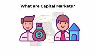 What are capital markets  Capital Markets Explained [upl. by Asilej906]