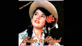 Morir cantando  Esther Marisol [upl. by Stedmann49]