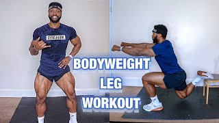 The MOST EFFECTIVE BODYWEIGHT LEG WORKOUT  At HOME  No Equipment [upl. by Hutt]