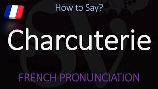 How to Pronounce Charcuterie  STOP Saying it WRONG [upl. by Ynattyrb]