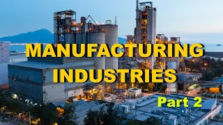 MANUFACTURING INDUSTRIES  PART 2  CBSE CLASS 10 GEOGRAPHY [upl. by Ahsenad337]