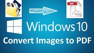 Convert images to PDF easy in windows 10  Howtosolveit [upl. by Eidak]