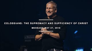 Colossians The Supremacy and Sufficiency of Christ [upl. by Zanlog]