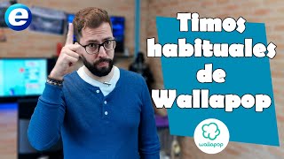 Timos habituales de Wallapop y cómo evitarlos [upl. by Horne]