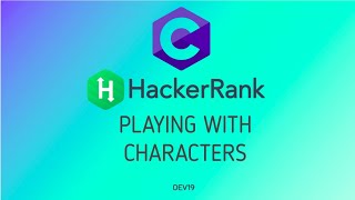 2  Playing With Characters  Hackerrank C Solutions [upl. by Eberto818]