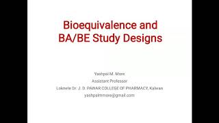 Bioavailability and bioequivalence study designs [upl. by Pine63]