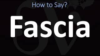 How to Pronounce Fascia CORRECTLY [upl. by Eed118]