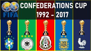 032 FIFA CONFEDERATIONS CUP • ALL WINNERS 1992  2017 • WINNERS LIST [upl. by Yznil]