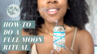 How To Do a Full Moon Ritual Step By Step 2023 [upl. by Nylitsirk901]