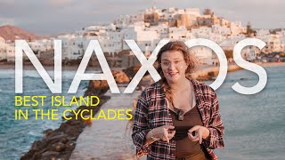 NAXOS The Ultimate Cyclades Experience [upl. by Nevag]