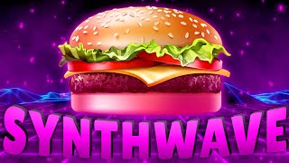 Hamburger Cheeseburger Big Mac Whopper Synthwave Remix [upl. by Naesad167]