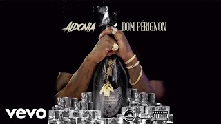 Aidonia  Dom Pérignon [upl. by Miett]