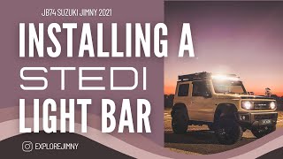 INSTALLING THE ST3K STEDI LIGHT BAR ON MY SUZUKI JIMNY [upl. by Irby]