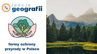 82 Formy ochrony przyrody w Polsce [upl. by Coriss]