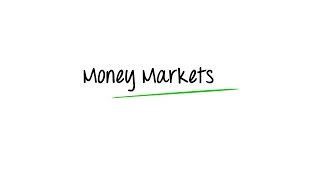 What are Money Markets [upl. by Marchal217]