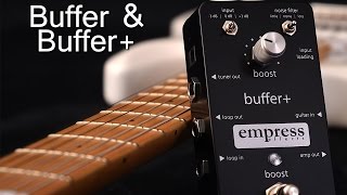 Empress Effects Buffer amp Buffer [upl. by Perle714]