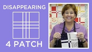 Disappearing 4 Patch Quilt Block Tutorial [upl. by Llertnek592]