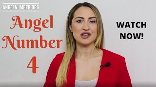 4 ANGEL NUMBER  Meaning and Symbolism [upl. by Aneled168]