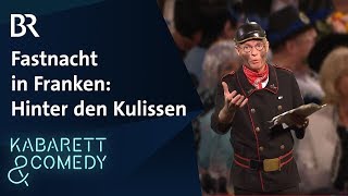 Ganze Folge Höhepunkte der fränkischen Fastnacht  Hinter den Kulissen  BR Kabarett amp Comedy [upl. by Vick]