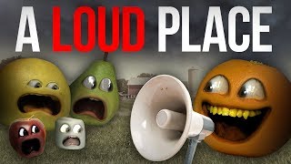 Annoying Orange  A Loud Place [upl. by Flosi]