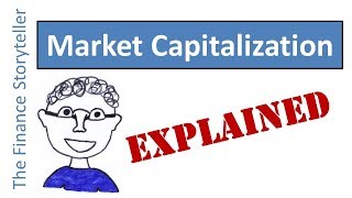 Market Capitalization explained [upl. by Wall785]