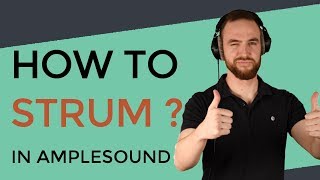 How to strum an Ample Sound VST programming for beginners [upl. by Karl249]