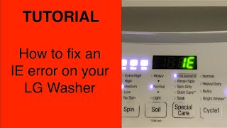 Tutorial How to fix an IE error on your LG washer [upl. by Melisa]