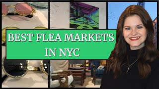 VISITING THE BEST NYC FLEA MARKETS [upl. by Oelgnaed285]