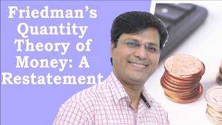 Friedman’s Quantity Theory of Money A Restatement in Hindi [upl. by Kalfas]