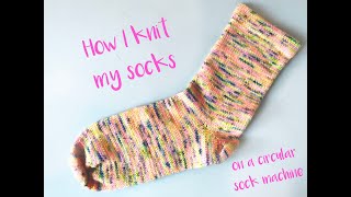 How I knit my socks  Circular sock machine [upl. by Leola514]