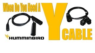 Tips N Tricks 237 Humminbird When amp Why to Use a YCable [upl. by Annohsed]