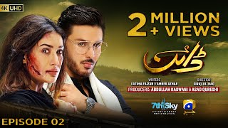 Dayan Episode 02  Eng Sub  Mehwish Hayat  Ahsan Khan  Hira Mani  25th February 2025 [upl. by Naihs]