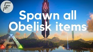 ARK Survival Evolved  Spawn all Obelisk items [upl. by Sachs32]