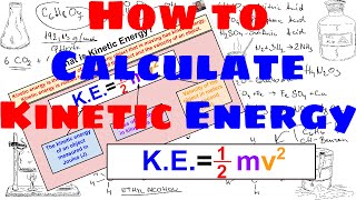 How to Calculate Kinetic Energy [upl. by Ardnekahs]