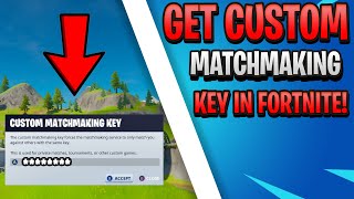 NEW How To Get A Custom Matchmaking Key In Fortnite GET A SUPPORTACREATOR CODE TOO [upl. by Thora542]