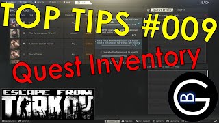 The Quest Inventory  Tarkov Top Tips 009 [upl. by Aynav445]