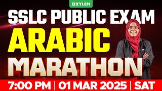 SSLC PUBLIC EXAM ARABIC  MARATHON  Xylem SSLC [upl. by Tandi147]