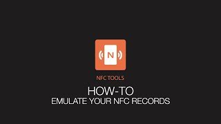 NFC Tools How to emulate your NFC tags [upl. by Marsiella]