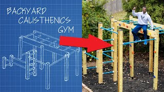 How to Build a Backyard Calisthenics Gym  Ninja Warrior Course [upl. by Enymzaj]