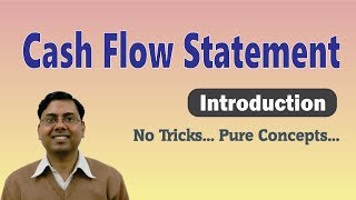 1 Cash Flow Statement  Introduction and Basic Concept [upl. by Amalie]