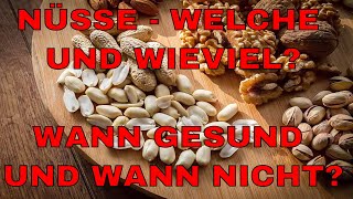 Mandeln Walnüsse oder andere Nüsse Welche Nüsse sind gesund und welche nicht [upl. by Wrennie]