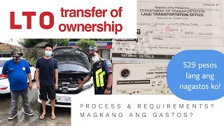 LTO TRANSFERCHANGE OF OWNERSHIP Requirements Process Magkano Nagastos Motor Vehicle Guide [upl. by Colette170]