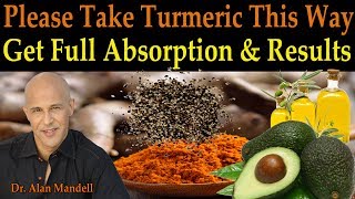 Please Take Your Turmeric This Way to Get Full Absorption amp Correct Results  Dr Mandell DC [upl. by Almeta]