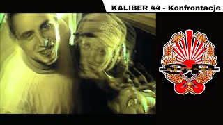 KALIBER 44  Konfrontacje OFFICIAL VIDEO [upl. by Naujat37]