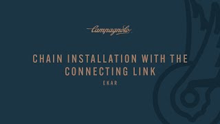 INSTALLING THE EKAR 13S CHAIN WITH CLINK CONNECTING LINK [upl. by Mirella]