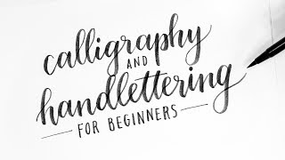 How To Calligraphy amp Hand Lettering for Beginners Tutorial  Tips [upl. by Archle]